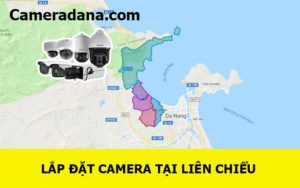 lắp-đặt-camera-tại-liên-chiểu