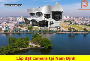 Lắp-đặt-camera tại-Nam-Định