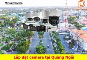 Lắp-đặt-camera-tại-Quảng-Ngãi