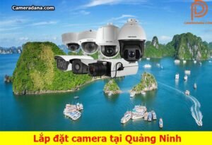 Lắp-đặt-camera-tại-Quảng-Ninh