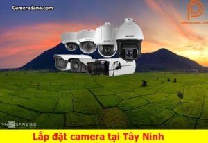 Lắp-đặt-camera-tại-Tây-Ninh