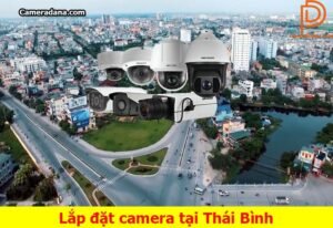 Lắp-đặt-camera-tại-Thái-Bình