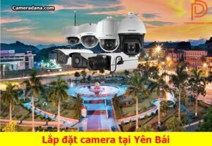 Lắp-đặt-camera-tại-Yên-Bái