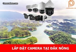 Lắp-đặt-camera-tại-đắk-nông