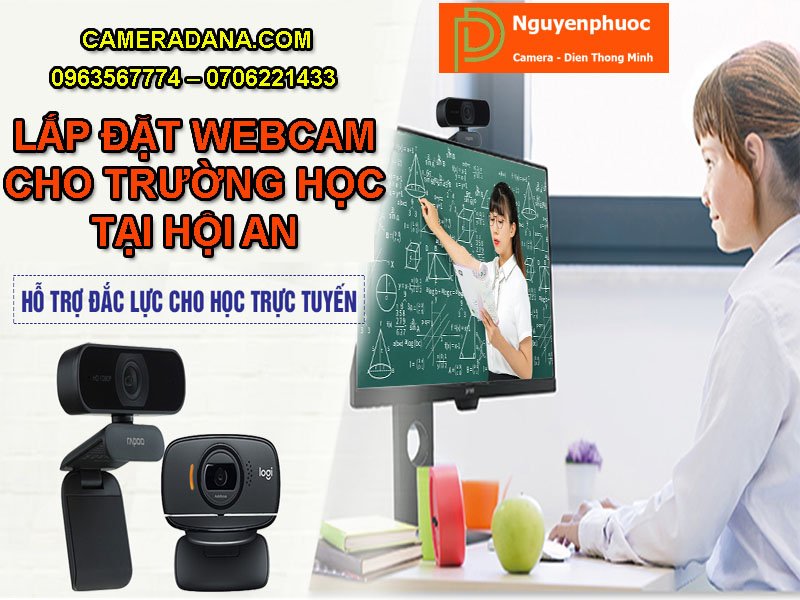 lap-dat-webcam-cho-truong-hoc-tai-hoi-an