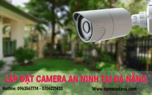 lắp đặt camera an ninh tại Đà Nẵng